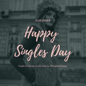 Singles Day!